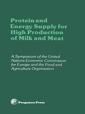 cover image of Protein and Energy Supply for High Production of Milk and Meat